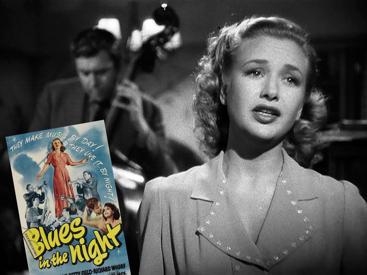 Blues In The Night (Warner Bros. 1941)